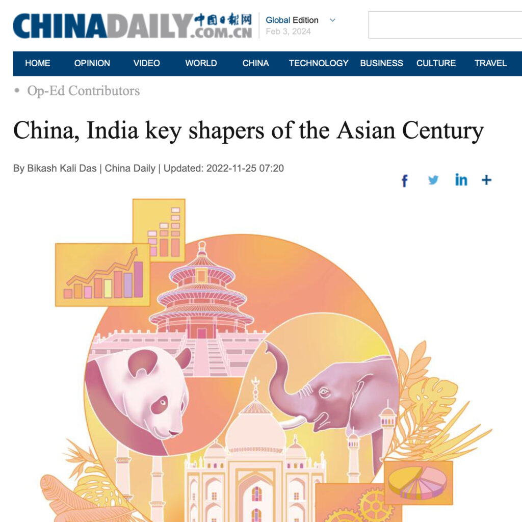 China, India key shapers of the Asian Century By Bikash Kali Das | China Daily |2022-11-25  